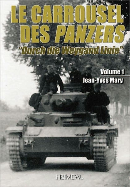 Le Carrousel Des Panzers, Hardback Book