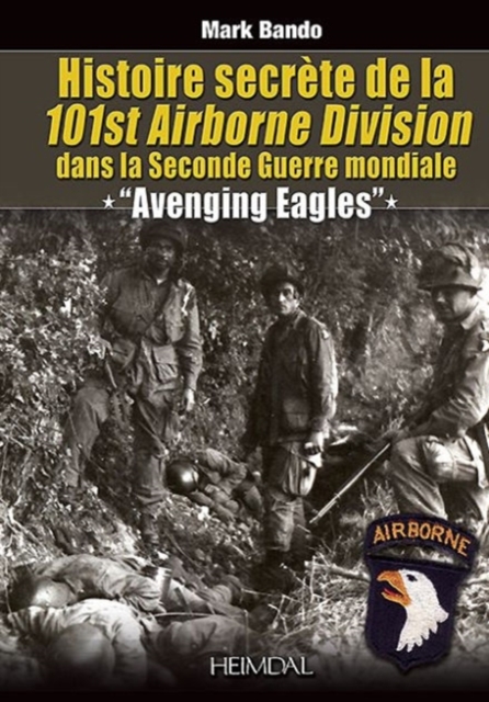 Histoire SecreTe De La 101st Airborne Division, Hardback Book