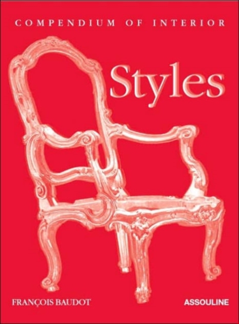 Compendium of Interior Styles, Hardback Book