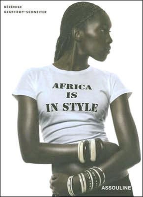 Africa Is in Style, Hardback Book