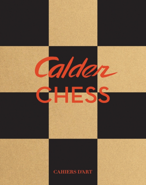Calder: Chess Knightmares, Hardback Book