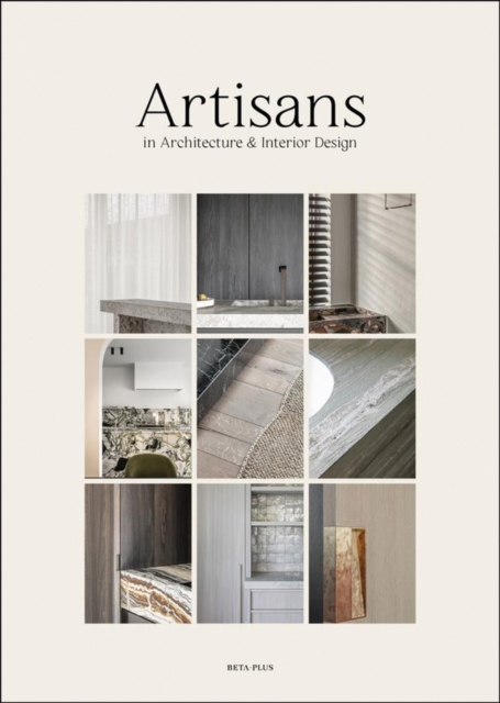 Artisans : in Architecture & Interior Design, Hardback Book