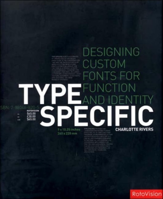 Type Specific : Designing Custom Fonts for Function and Identity, Hardback Book