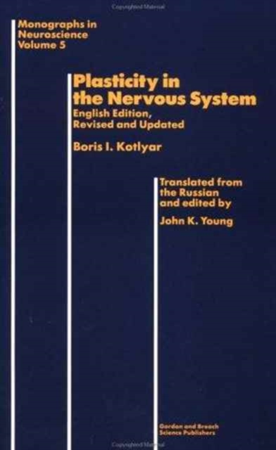 Plasticity in the Nervous System, Hardback Book