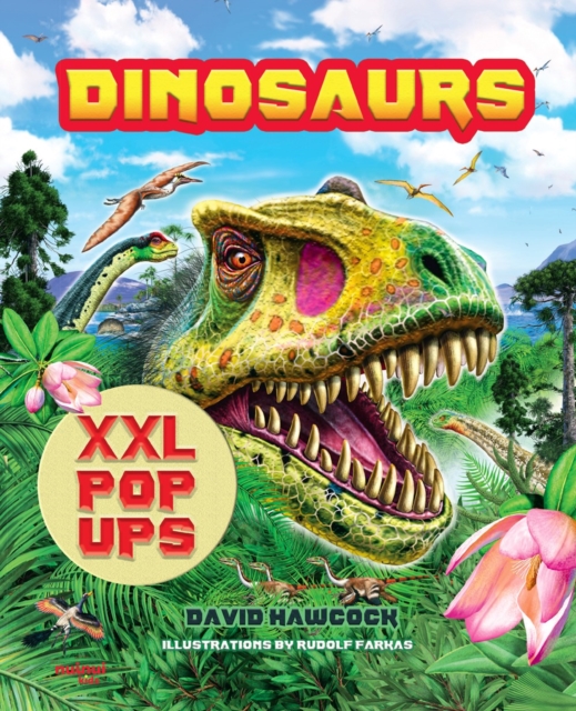 Dinosaurs XXL pop-ups, Hardback Book
