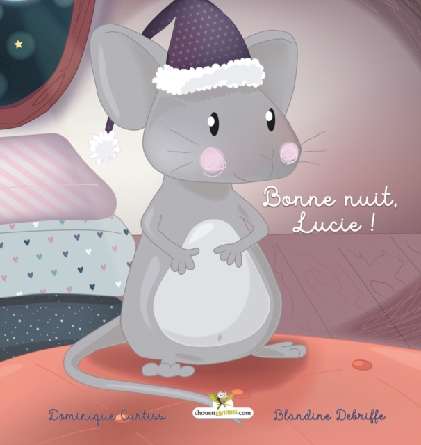 Bonne nuit, Lucie !, Hardback Book