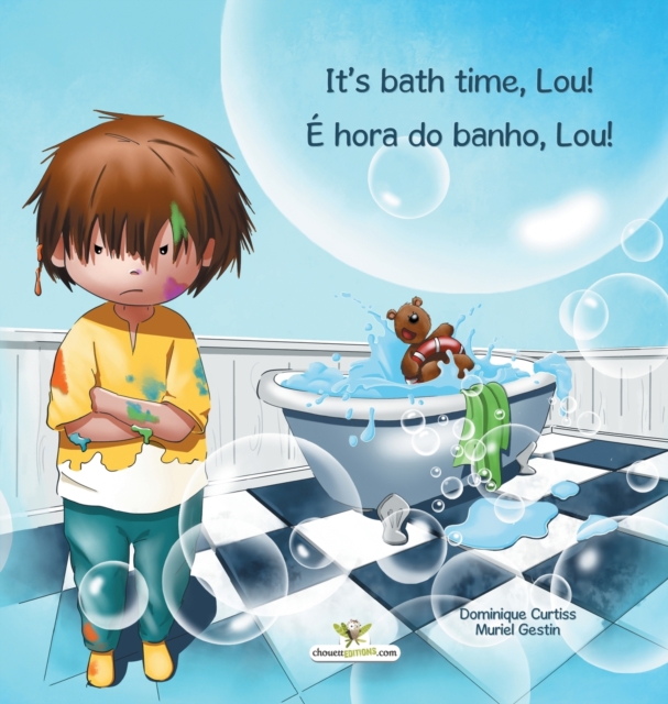 It's bath time, Lou! - E hora do banho, Lou!, Hardback Book