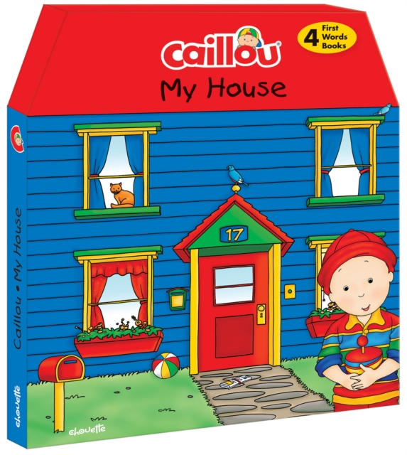 Caillou, My House : 4 chunky board books to learn new words, Board book Book