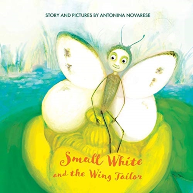 Small White and the Wing Tailor : Counting and Colours Book for Kids, Paperback / softback Book