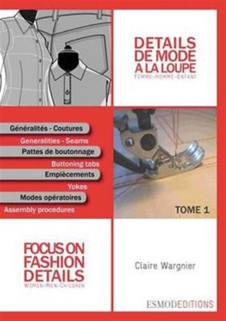 Focus on Fashion Details 1 : Women-Men-Children, Paperback / softback Book