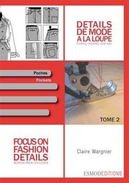 Focus on Fashion Details 2 : Women-Men-Children, Paperback / softback Book
