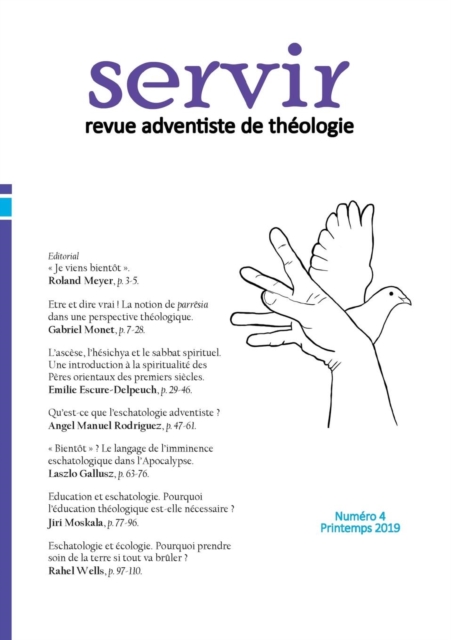 Servir N Degrees4 : Revue adventiste de theologie - Printemps 2019, Paperback / softback Book