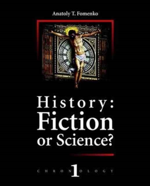 History : Fiction or Science?, Paperback / softback Book