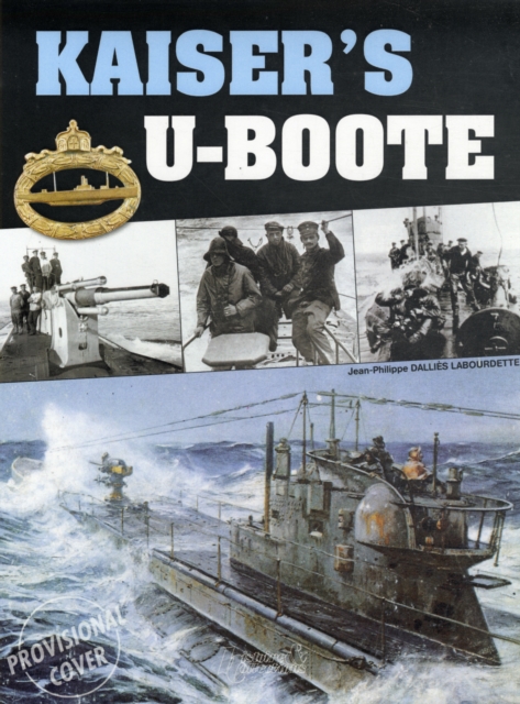 Kaiser'S U-Boote, Hardback Book