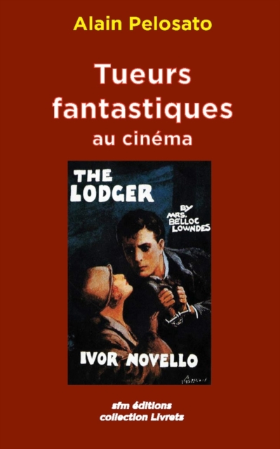Tueurs fantastiques au cinema, Paperback / softback Book
