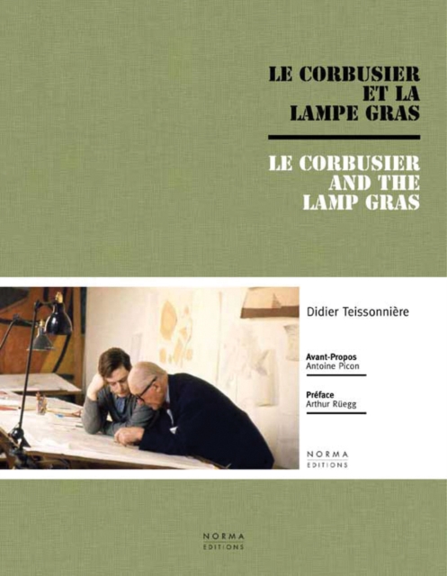 Le Corbusier and the Gras Lamp, Hardback Book