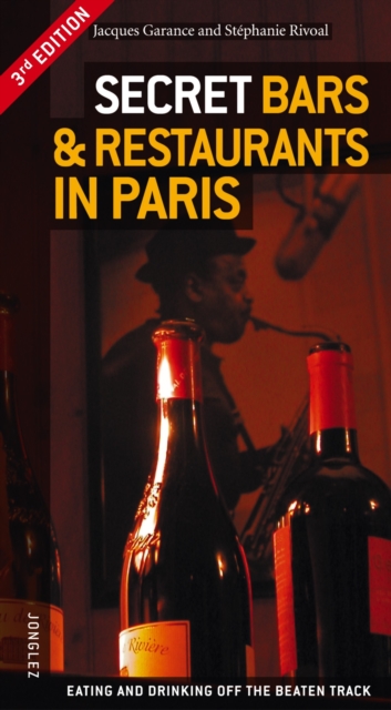 Secret Bars and Restaurants in Paris, Paperback / softback Book