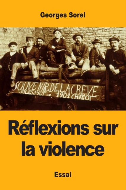 Reflexions sur la violence, Paperback / softback Book