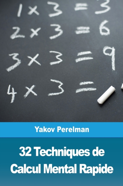 32 Techniques de Calcul Mental Rapide, Paperback / softback Book