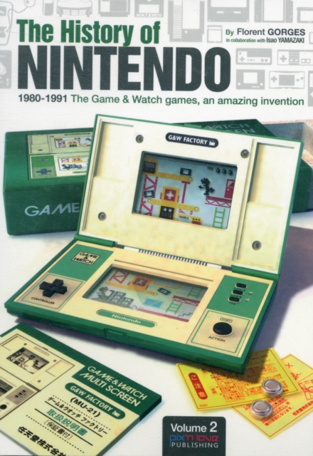 The History of Nintendo 1980-1991, Paperback / softback Book