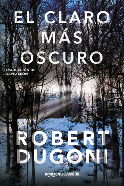 El claro mas oscuro, Paperback / softback Book