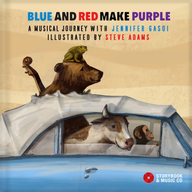 Blue and Red Make Purple : A musical journey with Jennifer Gasoi, Hardback Book