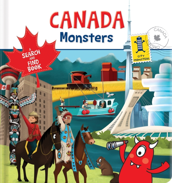 Canada Monsters : A Search and Find Book, Board book Book