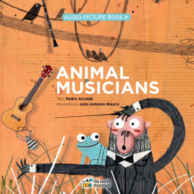 Animal Musicians, Hardback Book