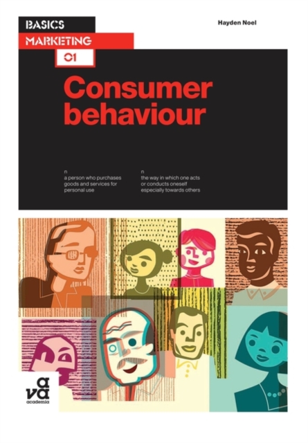 Basics Marketing 01: Consumer Behaviour, Paperback / softback Book