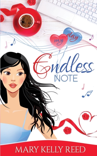 Endless Note : A Fake Relationship Romantic Comedy, Paperback / softback Book