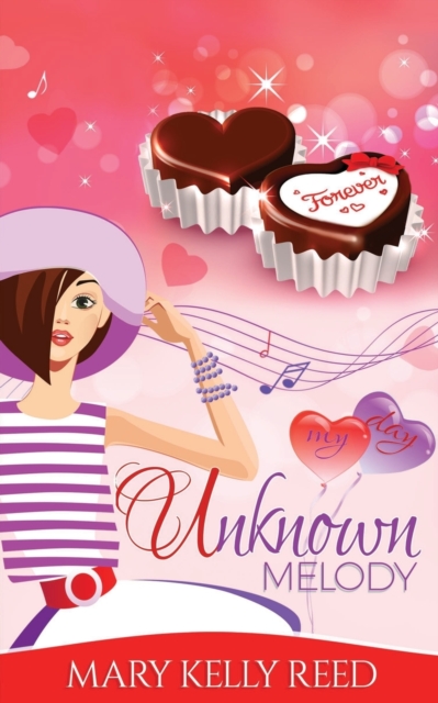 Unknown Melody : A Second Chance Romantic Comedy, Paperback / softback Book