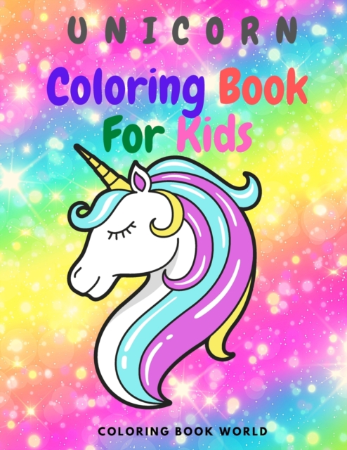 Unicorn Coloring Book for Kids, Paperback / softback Book