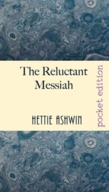 The Reluctant Messiah : A light-hearted look at mistaken identity, Paperback / softback Book
