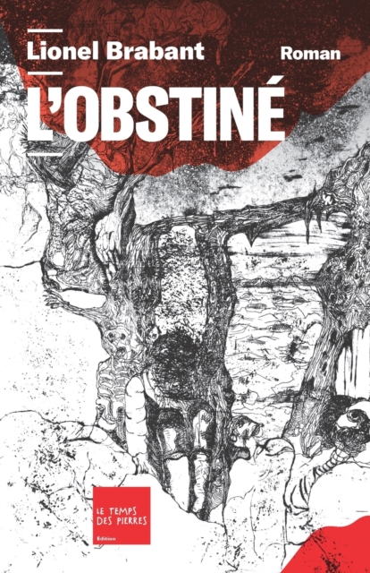 L'Obstine, Paperback / softback Book