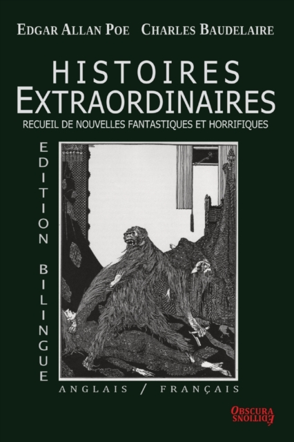 Histoires Extraordinaires - Edition bilingue : Anglais/Fran?ais, Paperback / softback Book