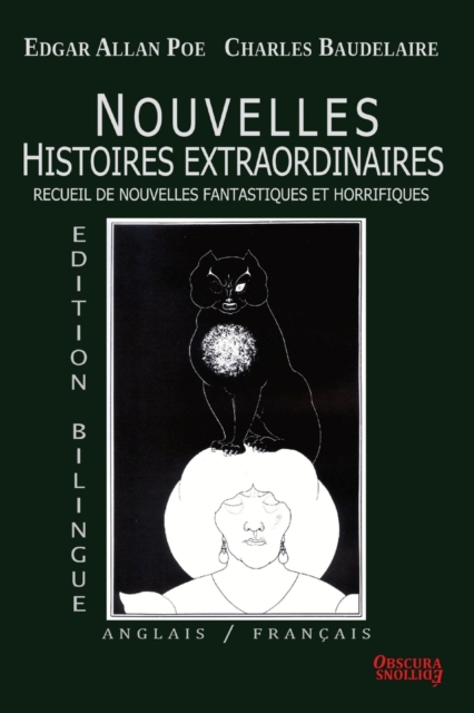 Nouvelles Histoires Extraordinaires - Edition bilingue : Anglais/Fran?ais, Paperback / softback Book