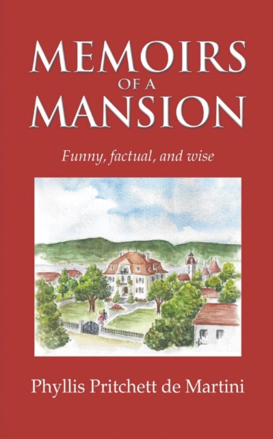 Memoirs of a Mansion, Paperback / softback Book