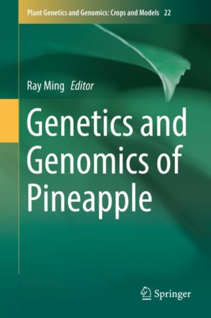 Genetics and Genomics of Pineapple, Hardback Book