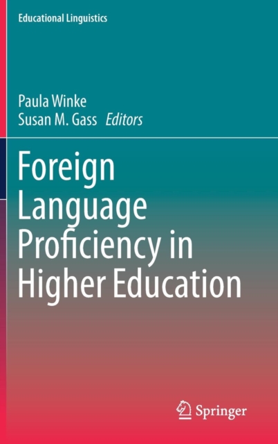 Foreign Language Proficiency in Higher Education, Hardback Book