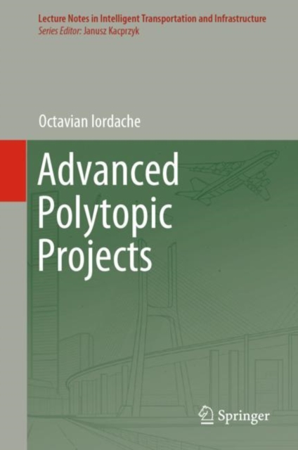 Advanced Polytopic Projects, Hardback Book