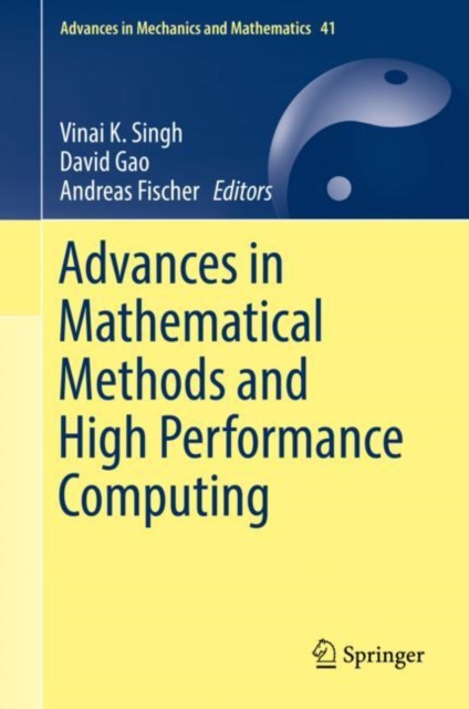 Advances in Mathematical Methods and High Performance Computing, Hardback Book