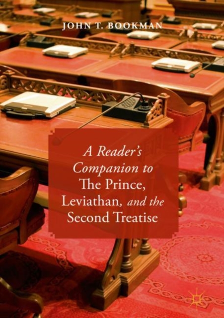 A Reader's Companion to The Prince, Leviathan, and the Second Treatise, Hardback Book