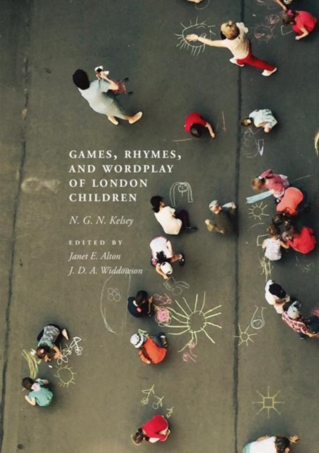 Games, Rhymes, and Wordplay of London Children, Paperback / softback Book