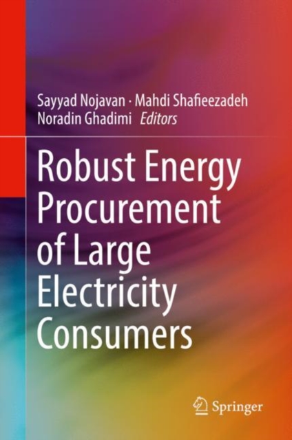 Robust Energy Procurement of Large Electricity Consumers, Hardback Book