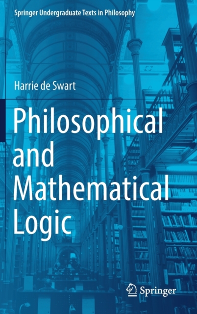Philosophical and Mathematical Logic, Hardback Book