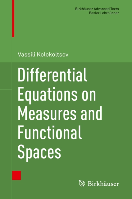 Differential Equations on Measures and Functional Spaces, PDF eBook