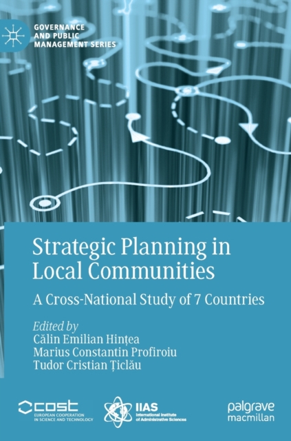 Strategic Planning in Local Communities : A Cross-National Study of 7 Countries, Hardback Book