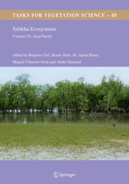 Sabkha Ecosystems : Volume VI: Asia/Pacific, Hardback Book