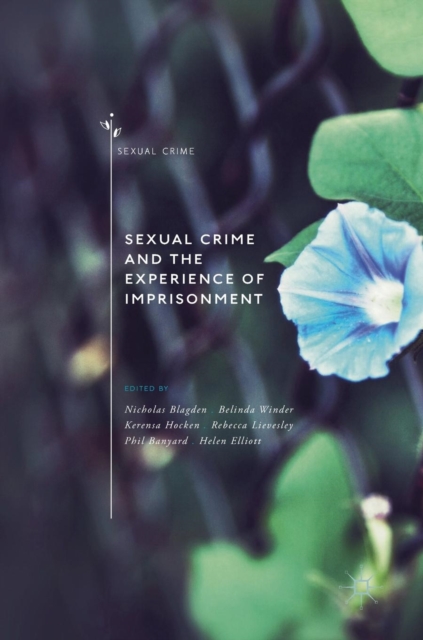 Sexual Crime and the Experience of Imprisonment, Hardback Book