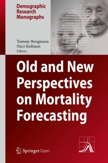 Old and New Perspectives on Mortality Forecasting, Hardback Book